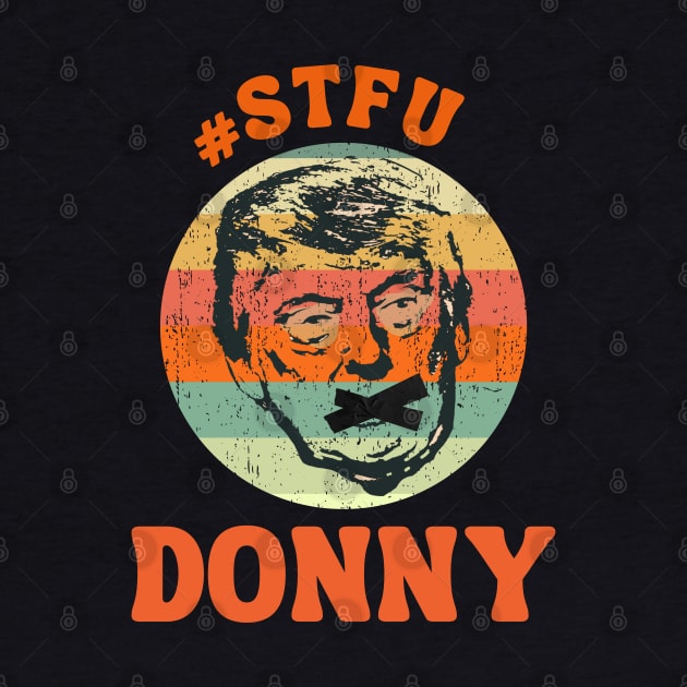 STFU Donny by TJWDraws